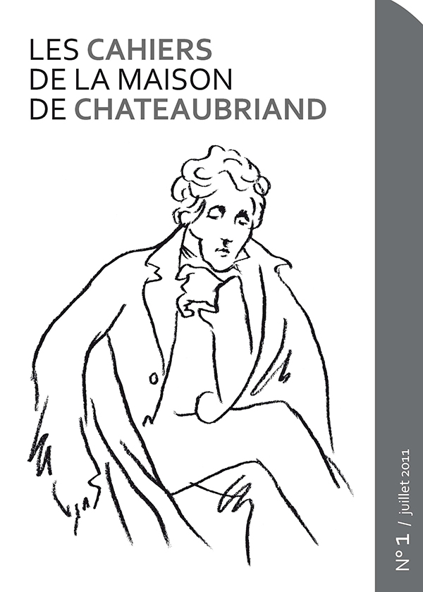 Cahiers de la Maison de Chateaubriand n° 1