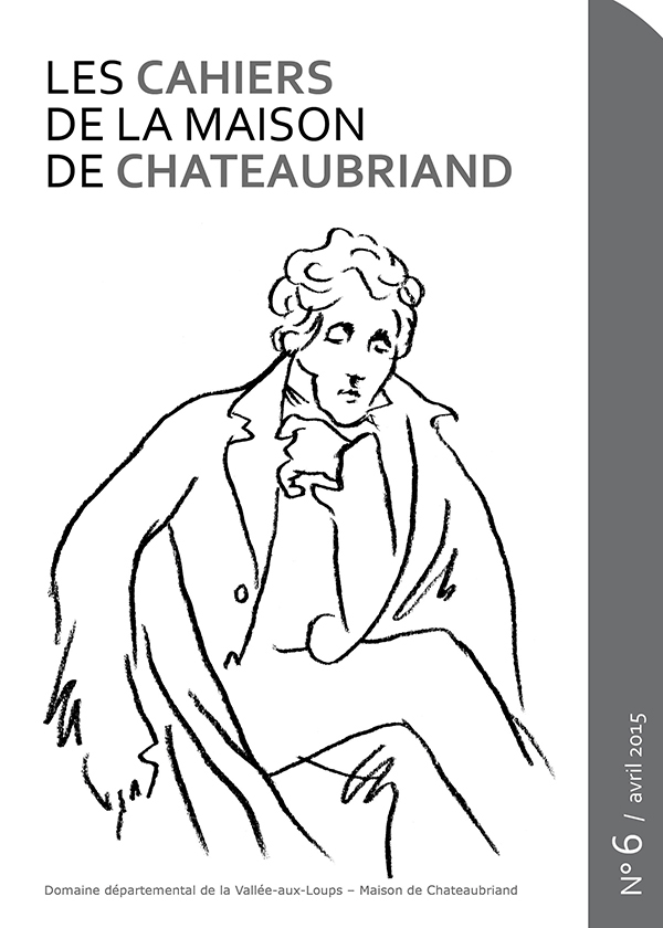 Cahiers de la Maison de Chateaubriand n° 6